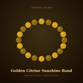 Golden Citrine Sunshine Band