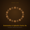 Rudraksha & Sphatik Clarity Band